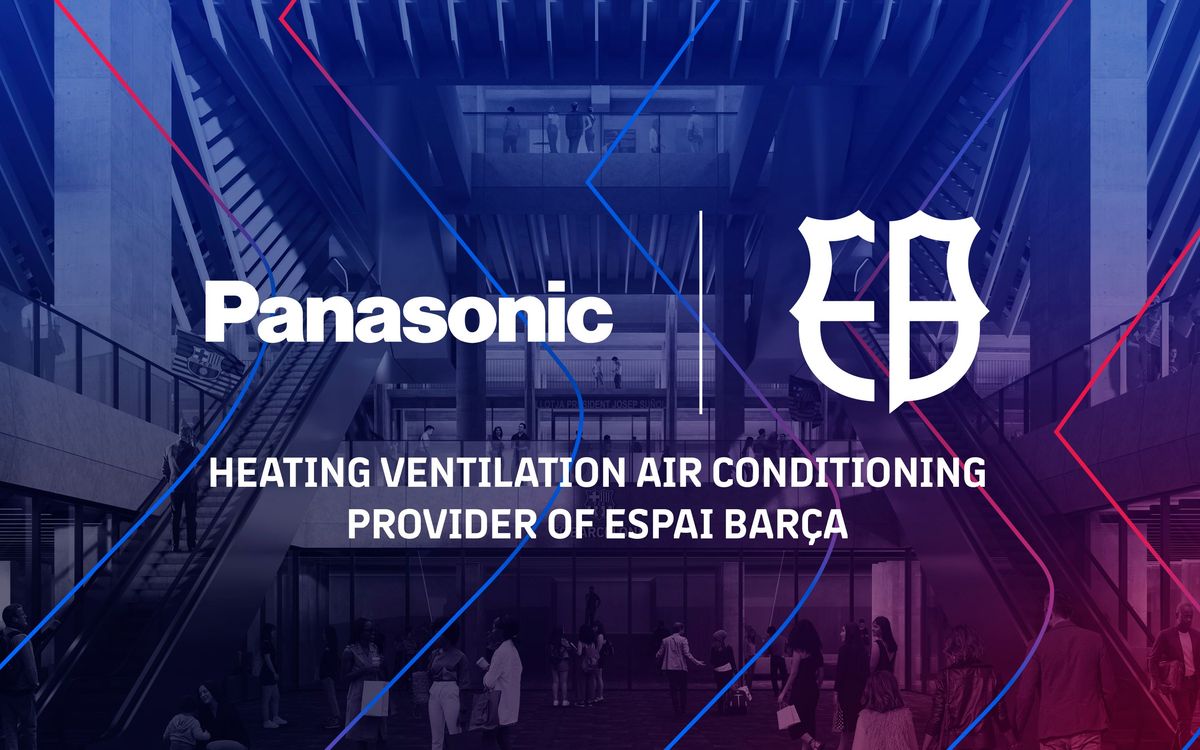 FC Barcelona and Panasonic agree contract for Espai Barça